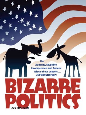 Bizarre Politics - ebook
